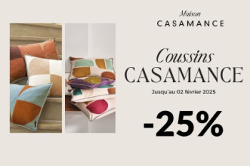 25% sur tous les Coussins Maison Casamance